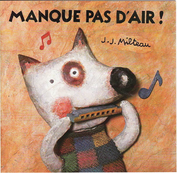 Pochette du disque « Manque pas d'air ! » de Jean-Jacques Milteau : un chien joue de l'harmonica